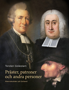 Omslagsbild för Präster, patroner och andra personer: Människoöden på Gotland