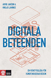 Cover for Digitala beteenden : En verktygslåda för kundfokuserad design