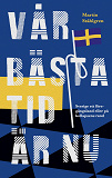 Cover for Vår bästa tid är nu