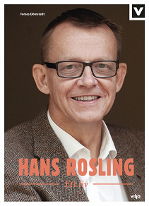 Omslagsbild för Hans Rosling - Ett liv