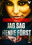 Omslagsbild för Jag såg henne först