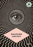Cover for Kallocain (lättläst)