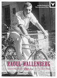 Omslagsbild för Raoul Wallenberg - Ett liv