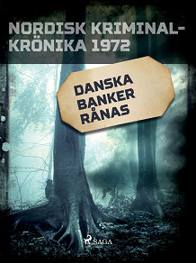 Omslagsbild för Danska banker rånas