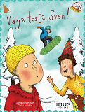 Omslagsbild för Våga testa, Sven!