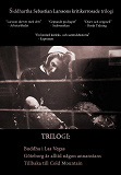 Cover for Trilogi: Buddha i Las Vegas, Göteborg är alltid någon annanstans, Tillbaka till Cold Mountain