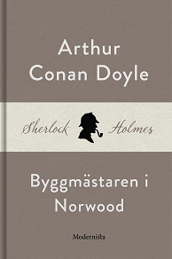 Omslagsbild för Byggmästaren i Norwood (En Sherlock Holmes-novell)
