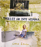 Cover for Trollet är inte hemma