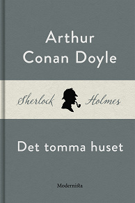 Omslagsbild för Det tomma huset (En Sherlock Holmes-novell)