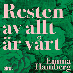 Cover for Resten av allt är vårt