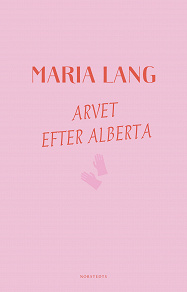 Omslagsbild för Arvet efter Alberta