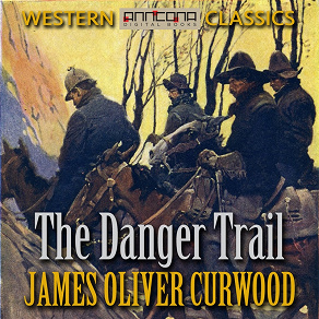 Cover for The Danger Trail