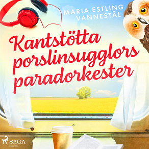 Omslagsbild för Kantstötta porslinsugglors paradorkester