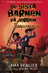 Omslagsbild för De sista barnen på jorden och zombieparaden