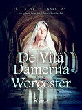 Omslagsbild för De vita damerna av Worcester: en roman från det tolvte århundradet