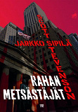Cover for Rahan metsästäjät