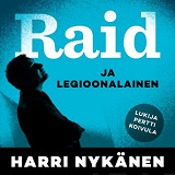 Cover for Raid ja legioonalainen