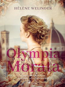 Omslagsbild för Olympia Morata: berättelse från Italiens renässans- och reformationstid