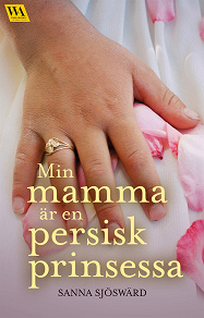 Omslagsbild för Min mamma är en persisk prinsessa