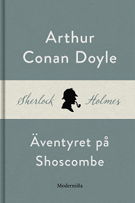 Omslagsbild för Äventyret på Shoscombe (En Sherlock Holmes-novell)