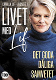 Omslagsbild för Livet med Lif - 1 - Det goda dåliga samvetet