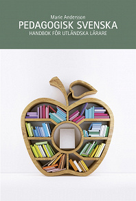 Omslagsbild för Pedagogisk svenska : handbok för utländska lärare