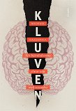 Cover for Kluven : När hjärnhalvorna slutar tala med varandra