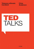 Cover for Ted Talks : Talarens ultimata handbok