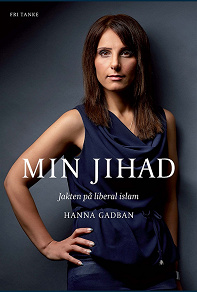 Omslagsbild för Min Jihad : Jakten på liberal islam