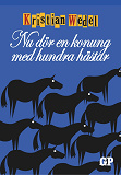 Cover for Nu dör en konung med hundra hästar