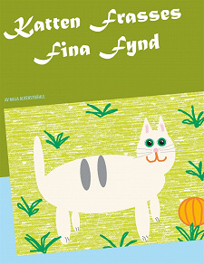 Omslagsbild för Katten Frasses Fina Fynd