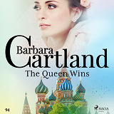 Omslagsbild för The Queen Wins (Barbara Cartland's Pink Collection 94)