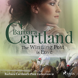 Omslagsbild för The Winning Post is Love (Barbara Cartland's Pink Collection 91)