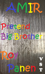 Omslagsbild för AMIR Pretend Big Brother (very short text)