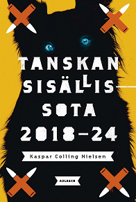 Omslagsbild för Tanskan sisällissota 2018–24