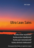 Omslagsbild för Ultra Lean Sales: Yrityksen kasvun vallankumous