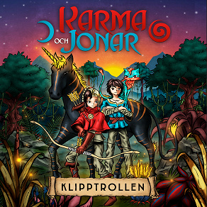 Omslagsbild för Karma och Jonar: Klipptrollen