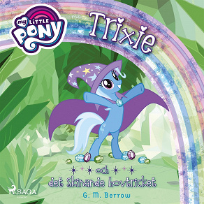 Omslagsbild för Trixie och det skinande hovtricket