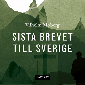Omslagsbild för Sista brevet till Sverige / Lättläst 