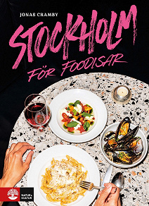 Omslagsbild för Stockholm för foodisar