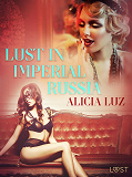 Omslagsbild för Lust in Imperial Russia - Erotic Short Story