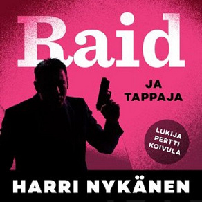 Cover for Raid ja tappajat