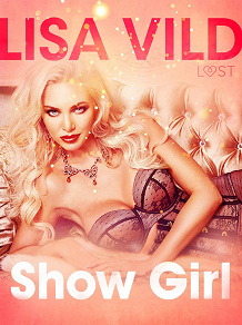 Omslagsbild för Show Girl - Erotic Short Story