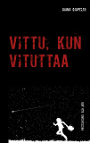 Cover for Vittu, kun vituttaa