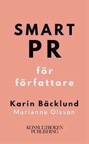 Omslagsbild för Smart PR för författare