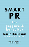 Cover for Smart PR för giggare & konsulter
