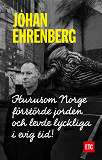 Cover for Hurusom Norge förstörde jorden och levde lyckliga i evig tid!