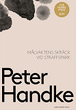 Cover for Målvaktens skräck vid straffspark