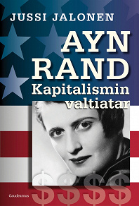 Omslagsbild för Ayn Rand – kapitalismin valtiatar