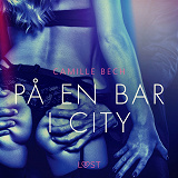Omslagsbild för På en bar i city - erotisk novell